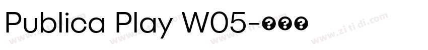 Publica Play W05字体转换